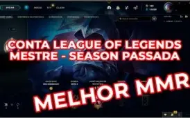 CONTA LOL - Mestre na Season Passada (MMR BOM)