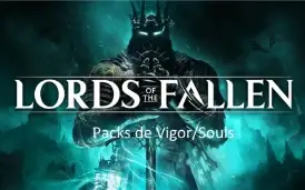 Lords of the Fallen (Pack de Vigor/Souls/Itens e Brindes)-PC