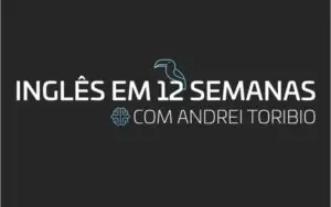 CURSO INGLÊS EM 12 SEMANAS - ANDREI TORIBIO (TUCANO)
