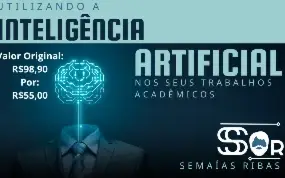 Curso (E-book) - Usando a IA nos Seus Trabalhos Acadêmicos