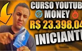 YOUTUBE MONEY 2020 COMPLETO - 14 MÓDULOS 69 VÍDEOS +11 BÔNUS