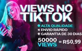 🏆 [MENOR PREÇO] ✨ VISUALIZAÇÕES NO TIKTOK 50MIL POR R$0,99