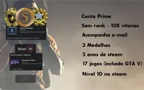 Steam Level 10, CSGO Prime, Medalha 2017, 17 jogos com GTA V