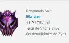 Conta LOL - Mestre, win rate alto de 84%, mmr alto