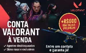 Conta Full Acesso Valorant (Mais de R$600,00 gastos)