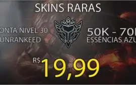 CONTA UNRANKEED NIVEL 30 - LEAGUE OF LEGENDS