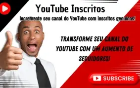 Inscritos Reais, Impacto Real: Aumente sua Popularidade