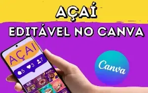 Pack Canva para Açaí: Mais de 60 Artes 100% Editáveis