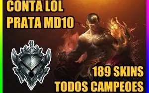CONTA LOL 🌟 PRATA MD10 🌟 189 SKINS 🌟 TODOS CAMPEOES
