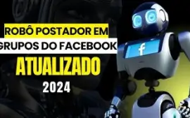 Robo Postador Automático Em Grupos Do Facebook