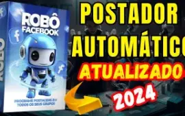 Robo Postador Automático Em Grupos Do Facebook