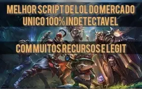 MELHOR SCRIPT DE LEAGUE OF LEGENDS