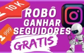 ROBÔ DE SEGUIDORES DO INSTAGRAM 100% AUTOMÁTICO