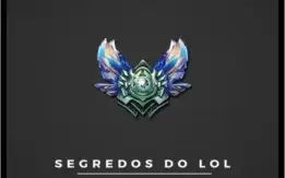 Segredos dos profissionais lol (Guia completo para diamante)