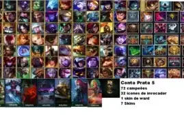 Conta Prata 5, com 72 campeões, 7 Skins