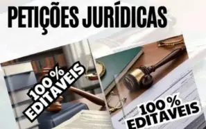 Petições Jurídicas + 43.000 Modelos - 100 % Editáveis