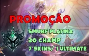 CONTA LOL SMURF | PLAT 4 | 30 CHAMP | 7 SKINS