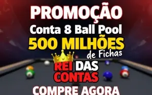 PROMOÇÃO: Conta 8 Ball Pool 500 MILHÕES de Fichas + Notas