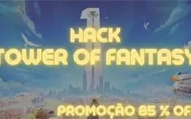 Hack Tower of fantasy indetectável.