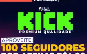 [Promoção] 100 Seguidores KICK.COM por apenas R$ 4,99