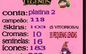💥PLATINA 2 💥 muitas skins e campeões