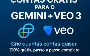 Metodo Criar Conta Veo 3 + Gemini Pro (15 Meses!!) Free