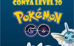 Contas Pokemon GO level 20!