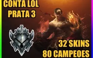 CONTA LOL 🌟 PRATA 3 🌟 32 SKINS 🌟 80 CAMPEOES