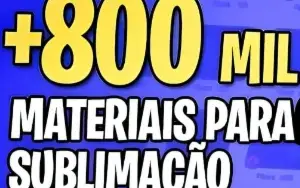 Oportunidade Imperdível! 800 Mil Artes para Sublimação
