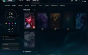 conta com todos os campeões 76 skins, 3 Lendárias, 7 épicas.
