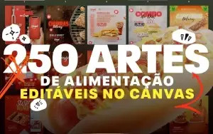250 Templates De Alimentação Editáveis No Canva