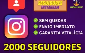 2000 Seguidores no Instagram por apenas R$19,99 [Promoção]