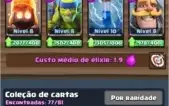 Clahs Royale - Nivel 10 - Arena 11 - 79/81 Cartas