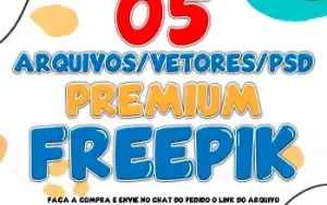 Pack 05 Arquivos/vetores Freepik a Sua Escolha