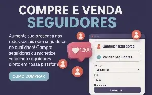 plataforma para voce comprar seguidores ou vender