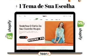 Tema Shopify Teenz + Atualizações e Bônus