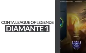 CONTA DE LEAGUE OF LEGENDS | DIAMANTE 1