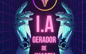Tenha Acesso A Gerador De Imagem I.A 🤖 Vitalício