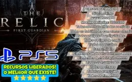 The Relic: First Guardian (PS5) - Nível Maximo, Armas, Etc!!