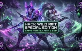 HACK WILD RIFT - SPECIAL EDITION - 07/2026 - SAFE ✔