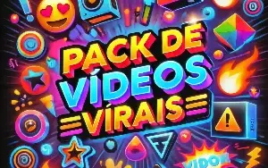 Video Virais Pack Exclusivo!