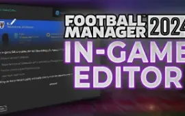 Football Manager 2024 Epic Games In-game Editor