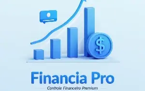 Financia Pro: Tenha Controle Total das Suas Finanças!