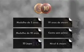 CONTA STEAM 19 ANOS, MEDALHA 10 E 5 ANOS CSGO, 22 JOGOS