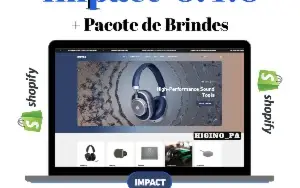Tema Shopify Impact + Atualizações E Bônus