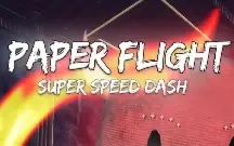 Xbox Paper Flight - Super Speed Dash #C76026
