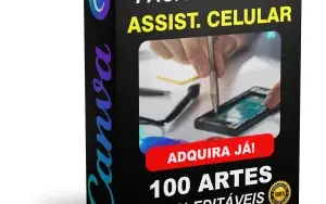 Pack Canva Assistência Técnica de Celular - 100 Artes
