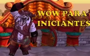 Seu Guia Para World of Warcraft