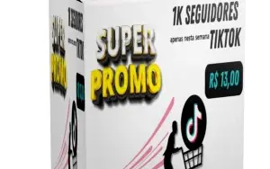 Oferta termina às 20 h de hoje. 1k seg. TIKTOK 13,00 -corra!