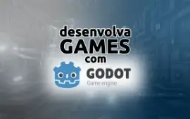 ⭐ Curso Completo - Crie Seus Jogos Profissionais Na Godot ⭐
